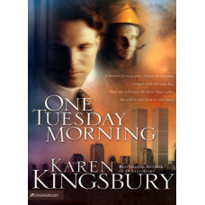One Tuesday morning, Karen Kingsbury ( used book)